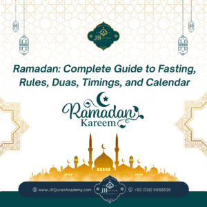Ramadan: Complete Guide